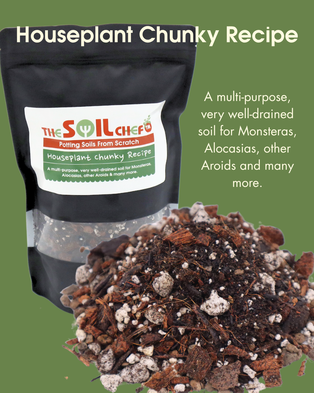 Chunky Houseplant Recipe from The Soil Chef